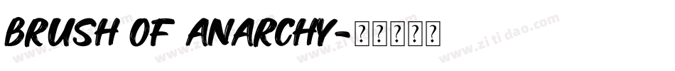 Brush Of Anarchy字体转换